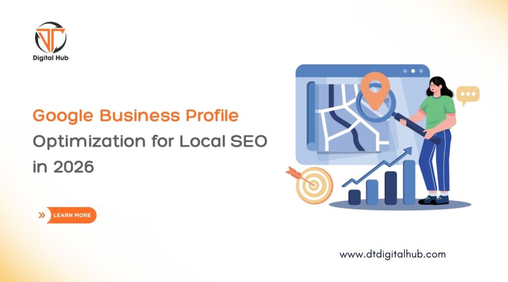 Google Business Profile Optimization for Local SEO in 2026