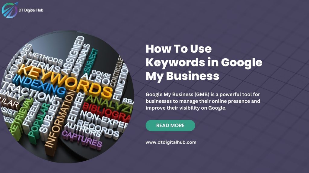 How To Use Keywords in Google My Business