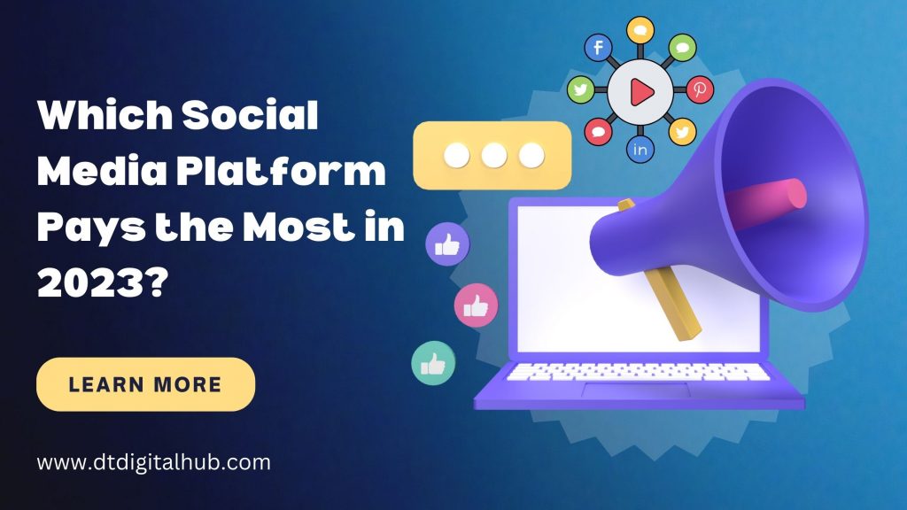 Which Social Media Platform Pays the Most in 2023