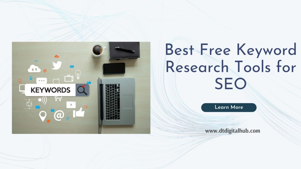 Best Free Keyword Research Tools for SEO